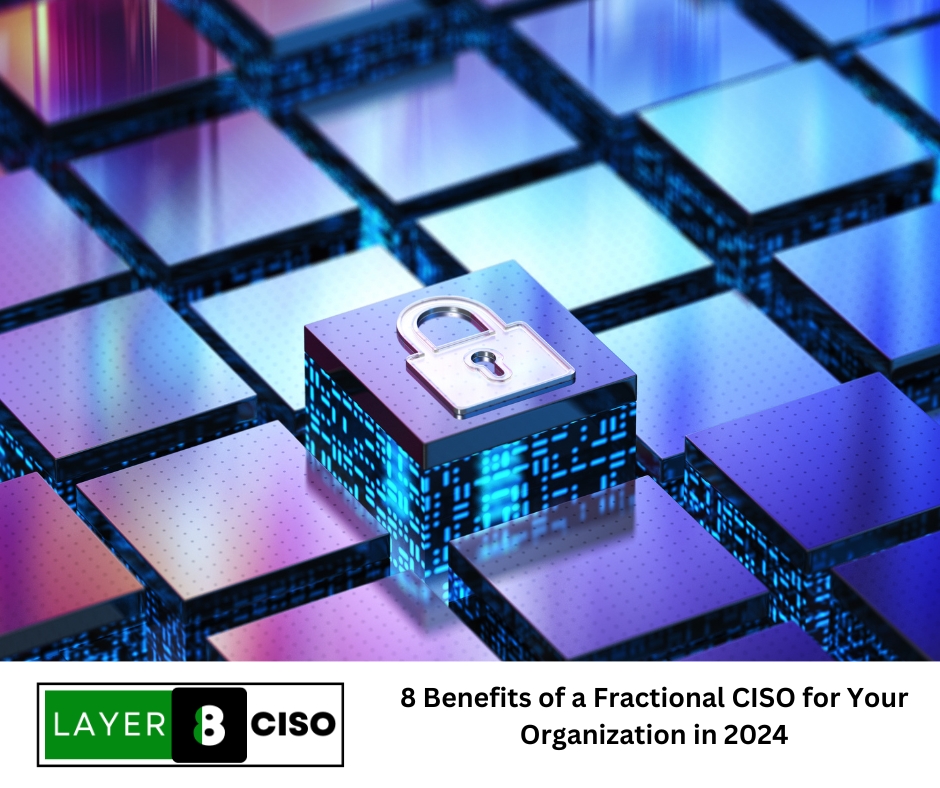 8 Benefits of a Fractional CISO